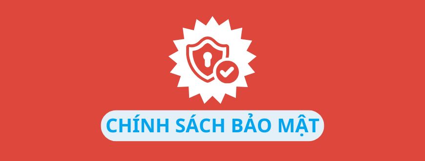 Chính sách bảo mật